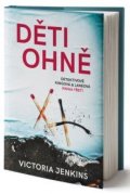 Jenkins Victoria: Děti ohně