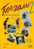 Žofková Hana: Pojechali 2 - Ruština pro základní školy (Učebnice)