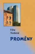 Nosková Věra: Proměny