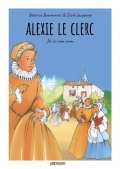 Beaumarais Béatrice: Alexie Le Clerc - Jdi za svým snem