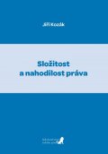 Kozák Jiří: Složitost a nahodilost práva