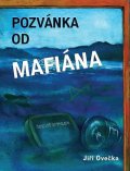 Ovečka Jiří: Pozvánka od mafiána