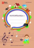 Šašinková Eva: Notopísanka 1 - Délka not a pomlk, houslový klíč