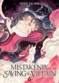 Feng Yu Nie: Mistakenly Saving the Villain (Novel) Vol. 1