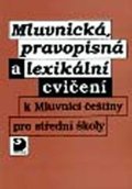 Kamiš Karel: Mluvnická, pravopisná a lexikální cvičení