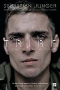 Junger Sebastian: Tribe : On Homecoming and Belonging