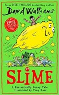 Walliams David: Slime : The new children´s book from No. 1 bestselling author David Walliam