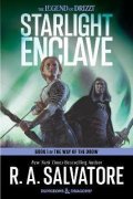 Salvatore R. A.: Starlight Enclave: A Novel