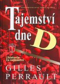 Perrault Gilles: Tajemství dne D