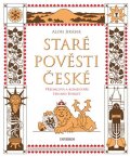 Jirásek Alois: Staré pověsti české - komentované vydání