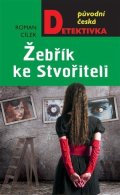 Cílek Roman: Žebřík ke stvořiteli