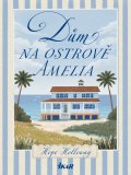 Holloway Hope: Dům na ostrově Amelia