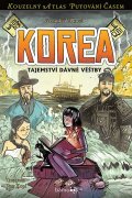 Kopl Petr: Korea - Tajemství dávné věštby