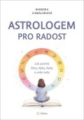 Cimbálníková Barbora, Kubátová Tereza: Astrologem nejen u plotny (prac.)