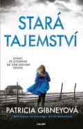 Gibneyová Patricia: Stará tajemství
