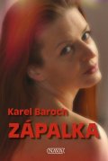 Baroch Karel: Zápalka