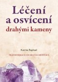 Raphael Katrina: Léčení a osvícení drahými kameny
