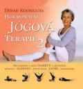 Rodrigues Dinah: Hormonální jógová terapie 2 - Pro prevenci a léčbu diabetu a aktivování hyp