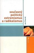 Charvát Jan: Současný politický extremismus a radikalismus
