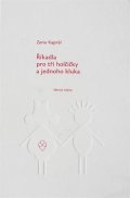 Kaprál Zeno: Říkadla pro tři holčičky a jednoho kluka