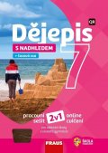 Coufalová Iveta: Dějepis s nadhledem 7 pro ZŠ a VG - Pracovní sešit 2v1