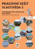 neuveden: Vlastivěda 5 – Poznáváme svět kolem nás - Jsme občané, barevný pracovní seš