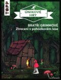Reinartz Philipp: Únikové hry Bratři Grimmové