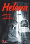 Jelínková Jolana: Helena