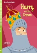 Cadwallader Jane: Young ELI Readers 4/A2: Harry and The Crown + Downloadable Multimedia