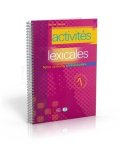 Vincent Electre: Activités lexicales 1: Fiches pratiques photocopiables Niveau Débutant: Pre