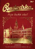 neuveden: Budvarka - Moje česká vlast - CD + DVD