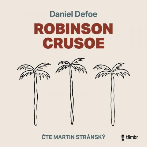 Defoe Daniel: Robinson Crusoe - audioknihovna