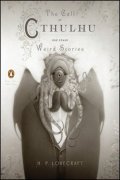 Lovecraft Howard Phillips: The Call of Cthulhu and Other Weird Stories