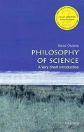 Okasha Samir: Philosophy of Science: Very Short Introduction