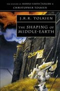 Tolkien John Ronald Reuel: The History of Middle-Earth 04: Shaping of Middle-Earth