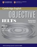 Capel Annette: Objective IELTS Advanced Workbook with Answers