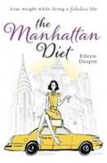 Daspin Eileen: The Manhattan Diet