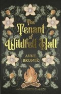 Bronteová Anne: Tenant of Wildfell Hall