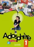 Himber Celine: Adosphere 1 (A1) Livre de l´éleve + CD Audio
