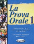 Marin Telis: La Prova Orale 1: Livello elementare, intermedio A1/B1