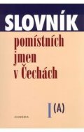 kolektiv autorů: Slovník pomístních jmen v Čechách