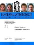 Malina Jaroslav: Panoráma antropologie biologické – sociální – kulturní: 31 Antropologie sub