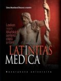 Marečková-Štolcová Elena: Latinitas medica: Lexikon nejen lékařských sentencí, citátů a rčení