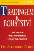 Elder Alexander: Tradingem k bohatství