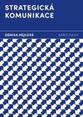 Hejlová Denisa: Strategická komunikace
