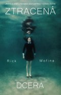 Mofina Rick: Ztracená dcera