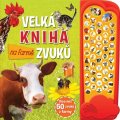 neuveden: Na farmě - Velká kniha zvuků