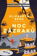 Bergová Elizabeth: Noc zázraků