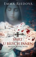 Riedová Emma: Smrt u bílých panen
