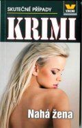 kolektiv autorů: Nahá žena - Krimi 5/18